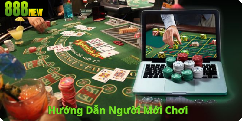 Hướng Dẫn Người Mới Chơi